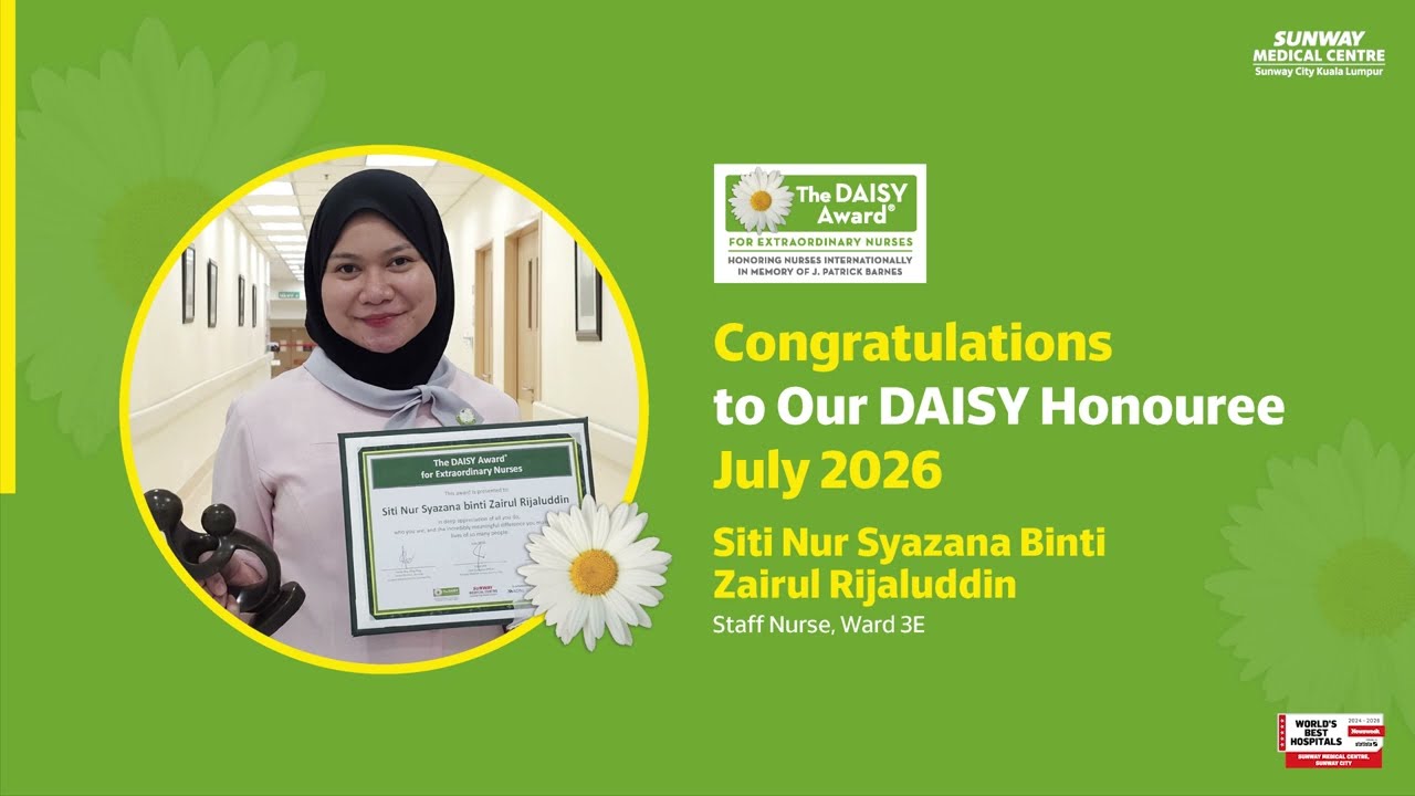 Meet Our July 2026 DAISY Award Honouree: Siti Nur Syazana Binti Zairul Rijaluddin